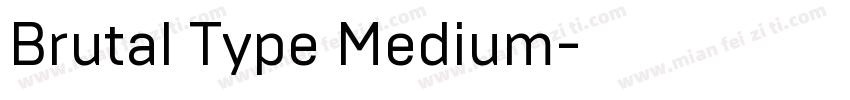 Brutal Type Medium字体转换